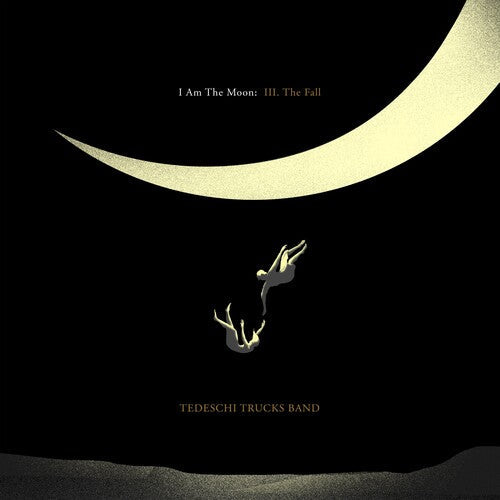 Tedeschi Trucks Band - I Am The Moon: III. The Fall { vinyl }