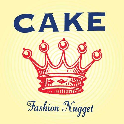 Cake - Fashion Nugget [180-gram] { vinyl }