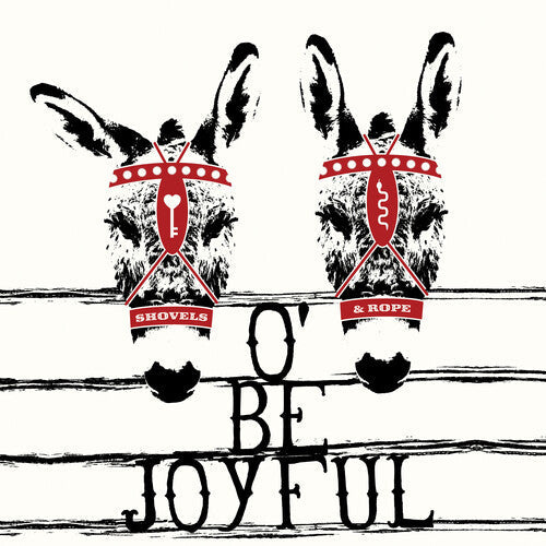 Shovels & Rope - O' Be Joyful (10th Anniversary Edition) [2LP] { vinyl }