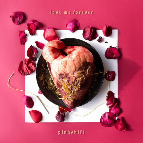 Pinkshift - Love Me Forever { vinyl }