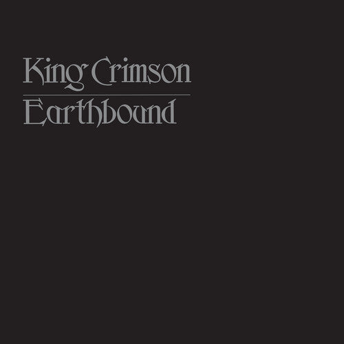 King Crimson - Earthbound - 50th Anniversary Edition { vinyl }