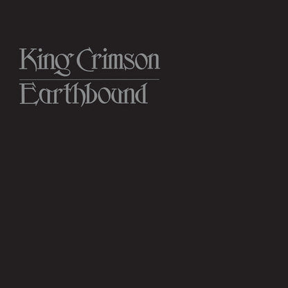 King Crimson - Earthbound - 50th Anniversary Edition { vinyl }