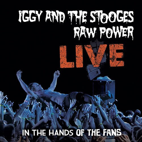 Iggy and The Stooges - Raw Power Live: In The Hands Of The Fans [Red] { vinyl }