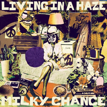 Milky Chance - Living In A Haze { vinyl }