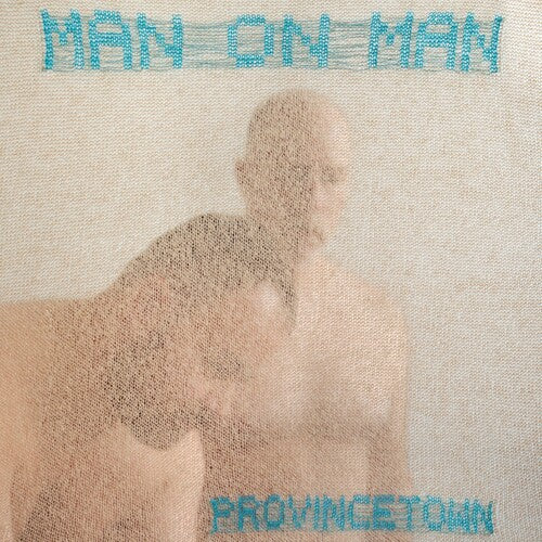 Man on Man - Provincetown [Baby Blue] { vinyl }