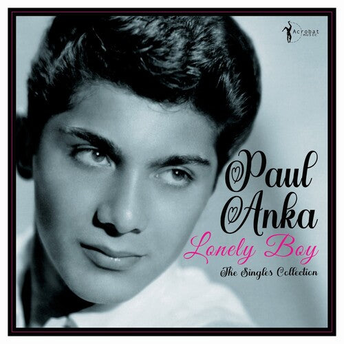 Paul Anka - Lonely Boy: Greatest Singles 1957-62 { vinyl }