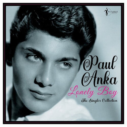 Paul Anka - Lonely Boy: Greatest Singles 1957-62 { vinyl }