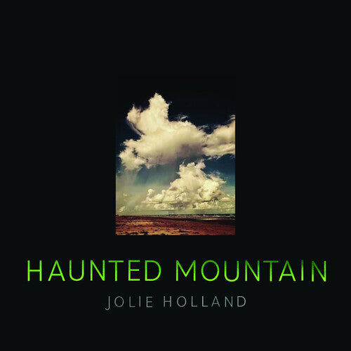 Jolie Holland - Haunted Mountain { vinyl }