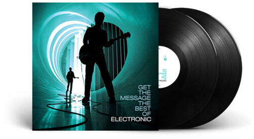 Electronic - Get The Message: The Best Of Electronic [2LP] { vinyl }