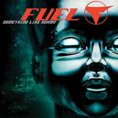 Fuel - Something Like Human { vinyl }