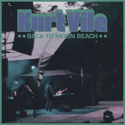 Kurt Vile - Back To Moon Beach { vinyl }