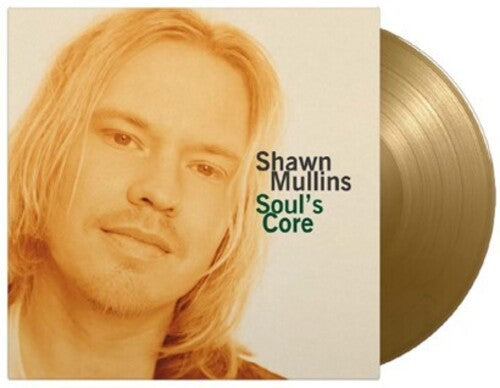 Shawn Mullins - Soul's Core [Gold] { vinyl }