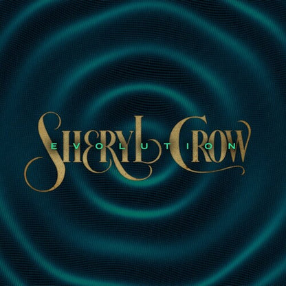Sheryl Crow - Evolution { vinyl }