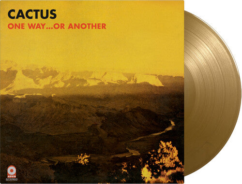 Cactus - One Way Or Another [Gold Limited Gatefold 180-Gram] { vinyl }