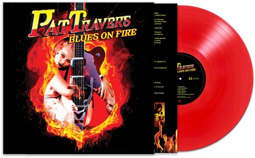 Pat Travers - Blues On Fire [Red] { vinyl }