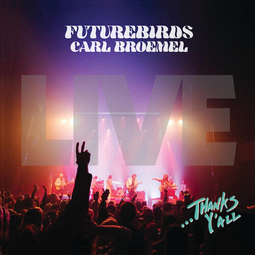 Futurebirds - ...Thanks Y'all (live) [3LP] { vinyl }