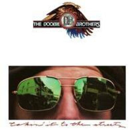 The Doobie Brothers - Takin' It To The Streets { vinyl }