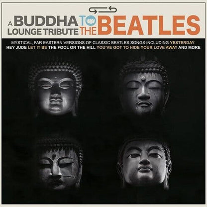 Various Artists - A Buddha Lounge Tribute To The Beatles { vinyl }