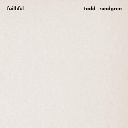 Todd Rundgren - Faithful (2 LP Premium Sound/Gold/Gatefold Cover) { vinyl }