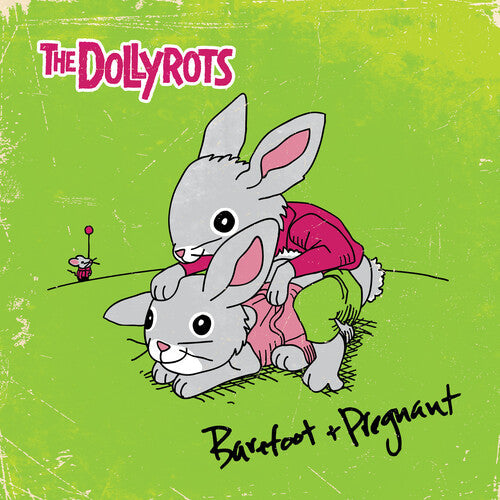 The Dollyrots - Barefoot And Pregnant { vinyl }