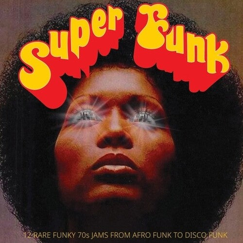 Various Artists - Super Funk: 12 Rare Funky 70s Jams From Afro Funk to Disco Funk { vinyl }