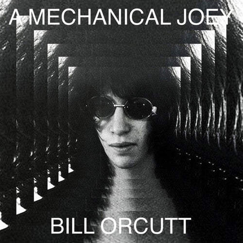 Bill Orcutt - A Mechanical Joey { vinyl }