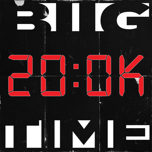 Biig Time - 200K { vinyl }