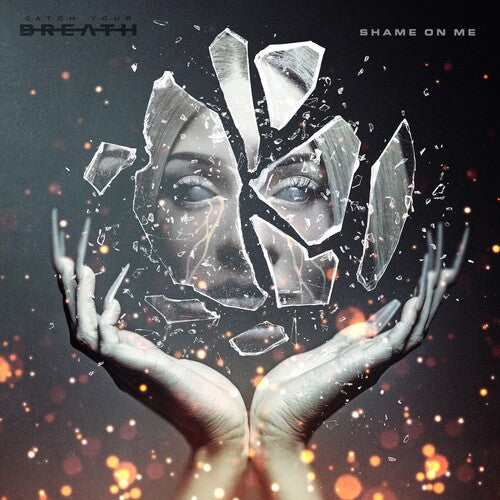 Catch Your Breath - Shame on Me [Cloudy Blue] { vinyl }