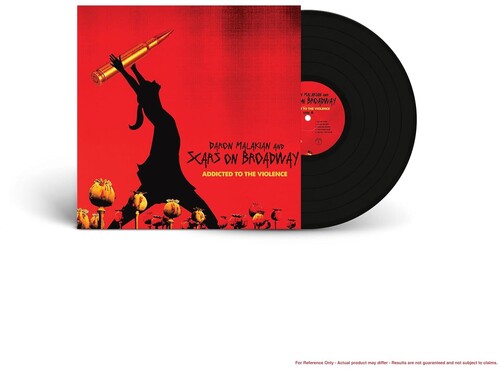 Malakian & Scars on Broadway - Addicted To The Violence { vinyl }