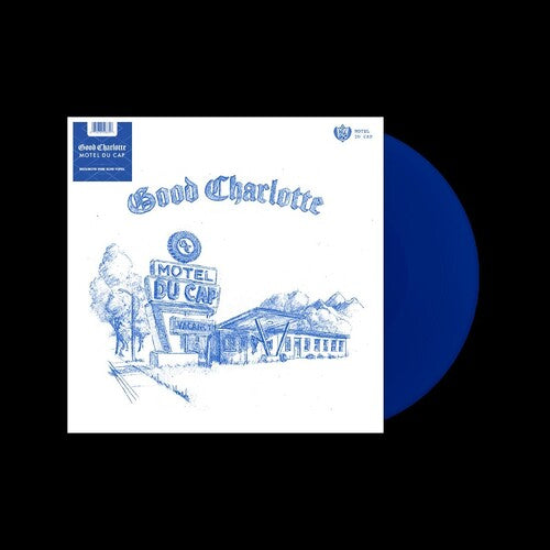 Good Charlotte - Motel Du Cap [Bluejay] { vinyl }