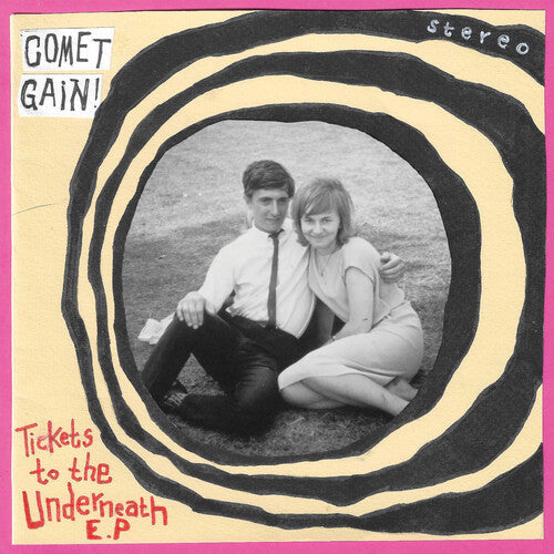 Comet Gain - Tickets To The Underneath [7-inch] { vinyl }