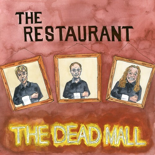 The Dead Mall - The Restaurant { vinyl }