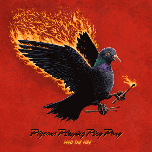 Pigeons Playing Ping Pong - Feed The Fire [2LP Ignite Galaxy] { vinyl }