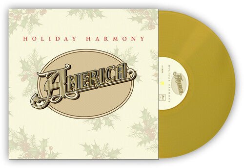 AMERICA - HOLIDAY HARMONY - GOLD Vinyl LP { vinyl }