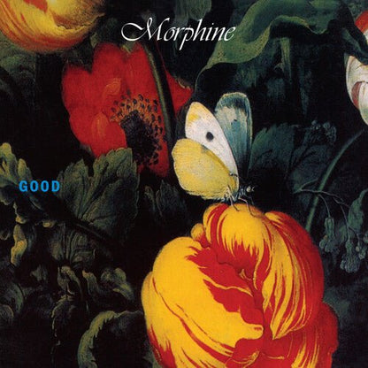 MORPHINE - GOOD Vinyl LP { vinyl }