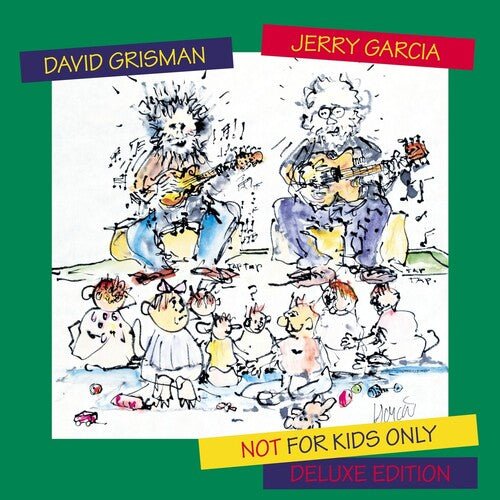 GARCIA,JERRY / GRISMAN,DAVID - NOT FOR KIDS ONLY (DELUXE EDITION) Vinyl LP { vinyl }