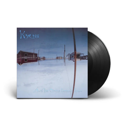 Kyuss - & the Circus Leaves Town { vinyl }