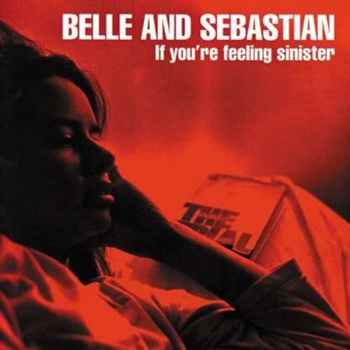 Belle and Sebastian - If You're Feeling Sinister { vinyl }