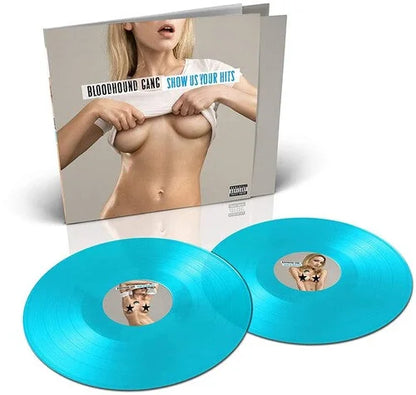 Bloodhound Gang - Show Us Yours Hits [2LP] { vinyl }