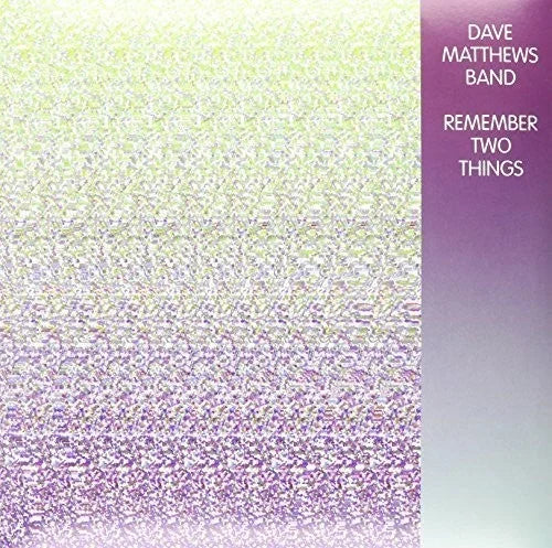 Dave Matthews Band - Remember Two Things [2LP] { vinyl }