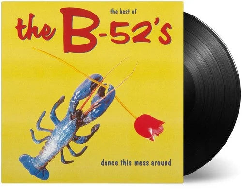 The B-52's - Dance This Mess Around: The Best of { vinyl }