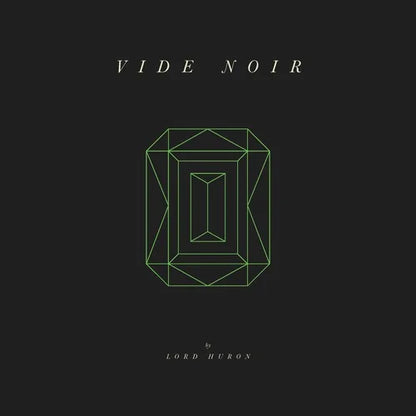Lord Huron - Vide Noir { vinyl }