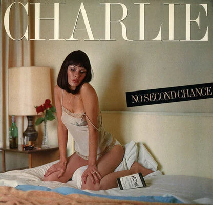 Charlie - No Second Chance { vinyl }