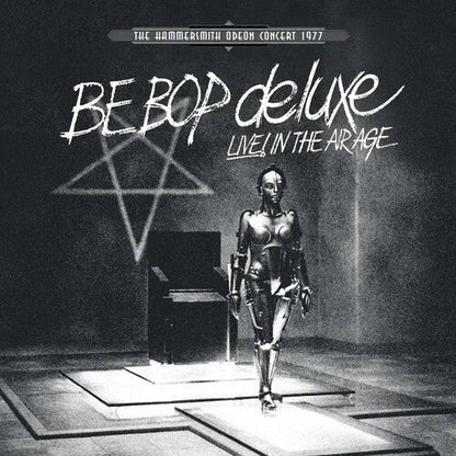 Be Bop Deluxe - Live! In The Air Age: Hammersmith Odeon Concert 1977 [White] { vinyl }
