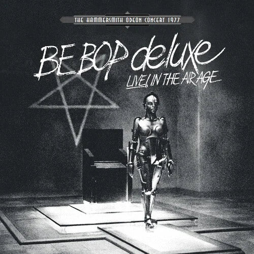 Be Bop Deluxe - Live! In The Air Age: Hammersmith Odeon Concert 1977 [White] { vinyl }