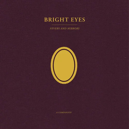 Bright Eyes - Fevers and Mirrors: A Companion [Opaque Gold] { vinyl }