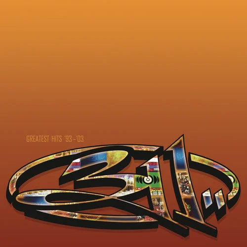 311 - Greatest Hits 93-03 [2LP] { vinyl }