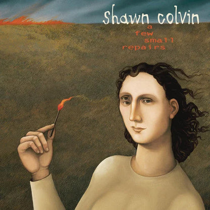 Shawn Colvin - A Few Small Repairs: 20th Anniversary Edition { vinyl }