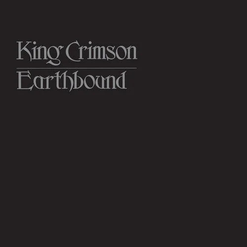 King Crimson - Earthbound - 50th Anniversary Edition { vinyl }