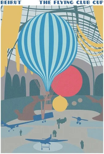 Beirut - The Flying Club Cup { vinyl }